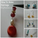 How To Make Homemade Earrings With Beads & Pendants – 7 Great Examples